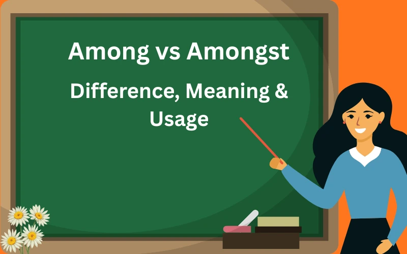 among or amongst
