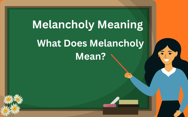 melancholy meaning