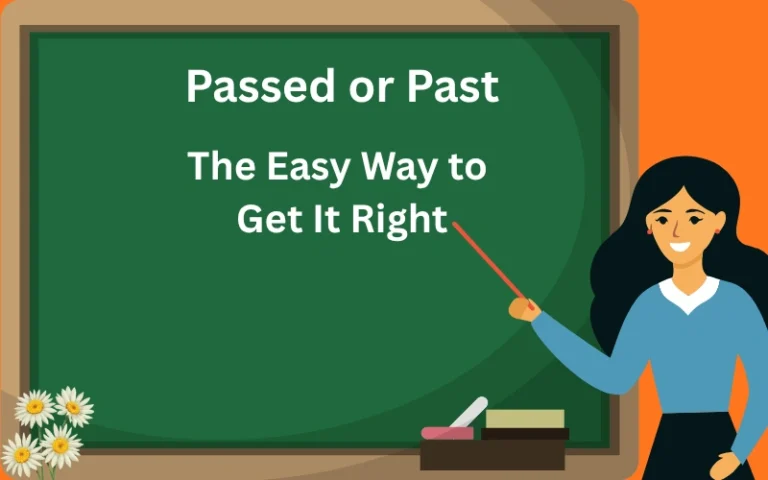 Passed or Past The Easy Way to Get It Right