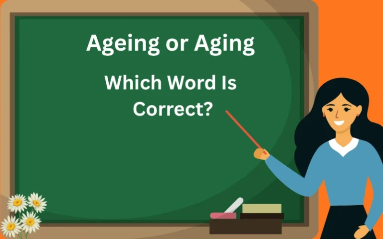 ageing or aging