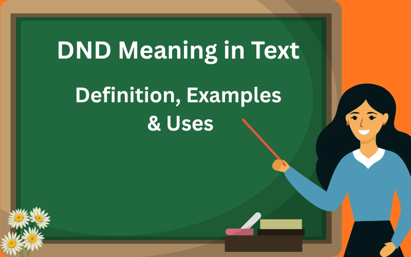 dnd meaning in text