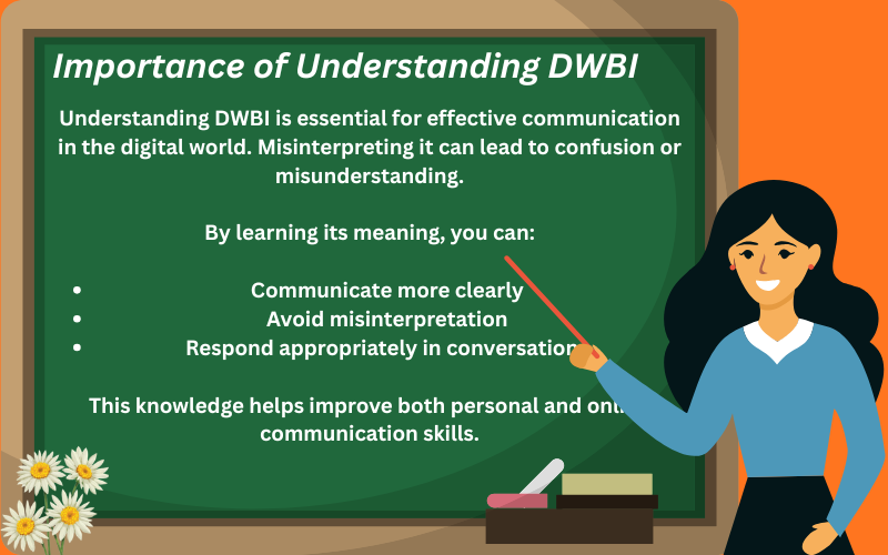 dwbi meaning in text