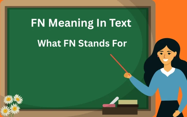 FN Meaning in Text What FN Stands For