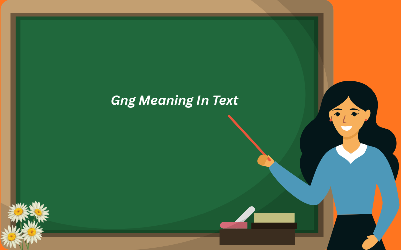 gng meaning in text