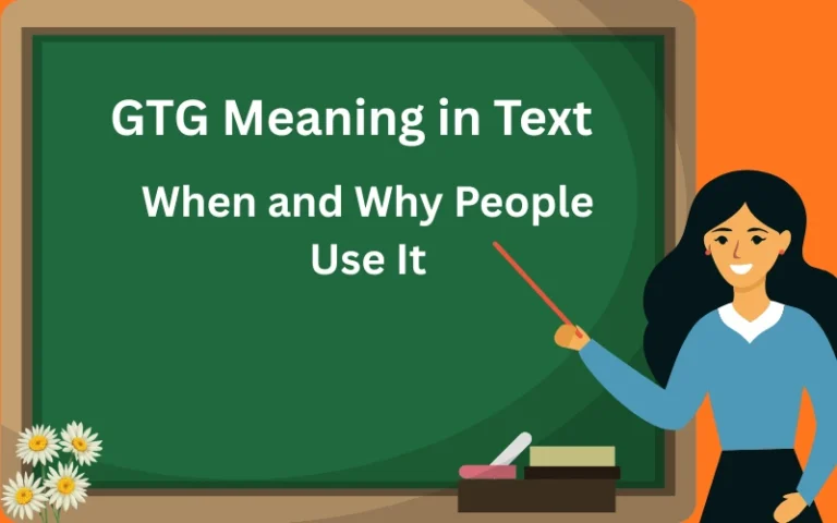 GTG Meaning in Text When and Why People Use It