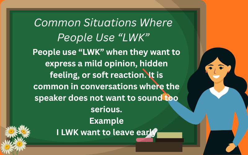 lwk meaning in text