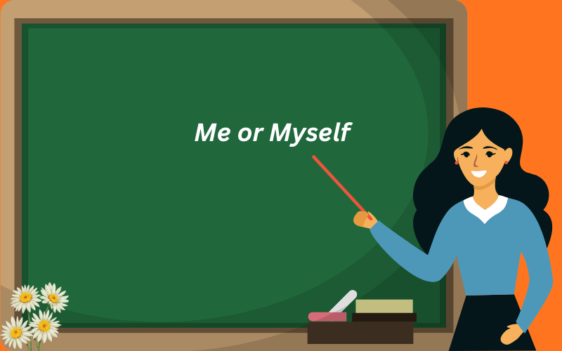 me or myself