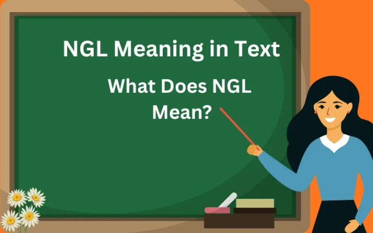 NGL Meaning in Text What Does NGL Mean?