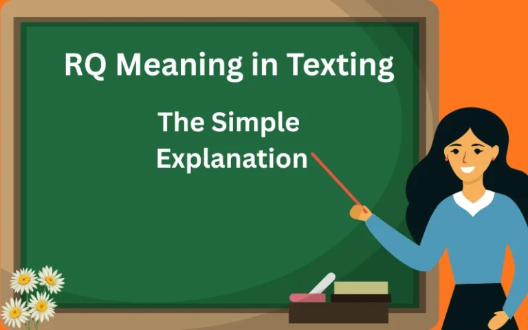 RQ Meaning in Texting The Simple Explanation