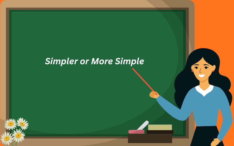 simpler or more simple