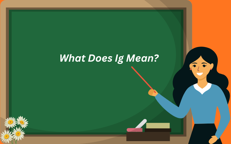 what does ig mean?