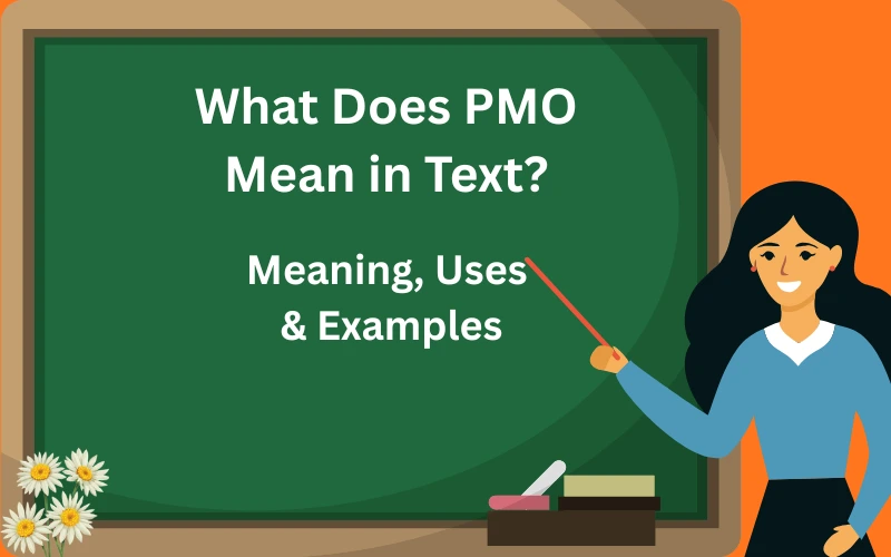 what does pmo mean in text
