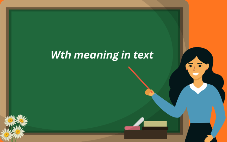 wth meaning in text