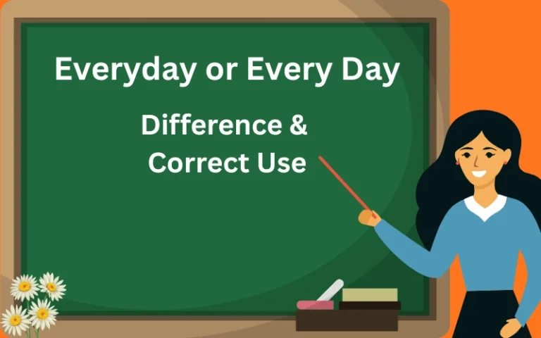 Everyday or Every Day Difference & Correct Use