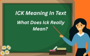ick meaning in text