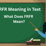 FRFR Meaning in Text What Does FRFR Mean?