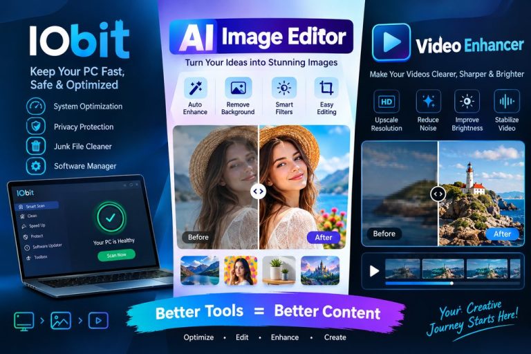 Smarter Visual Content Creation with IObit: Improving Photos and Videos Using AI
